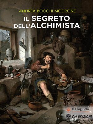 cover image of Il Segreto dell'Alchimista